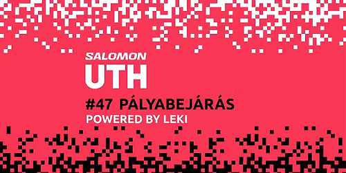 Ismerd meg a Salomon UTH \u00fatvonal\u00e1t #47 powered by LEKI