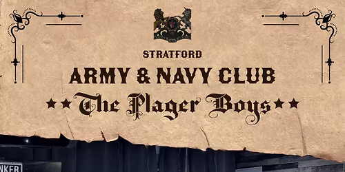 The Plager Boys @Army & Navy Club Stratford