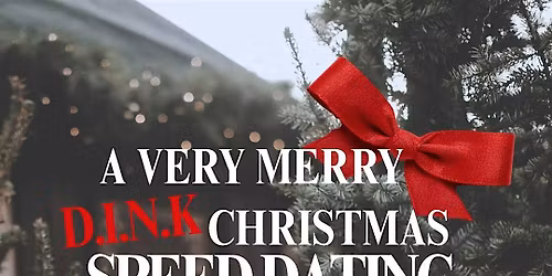 A Very Merry DINK Christmas SpeedDatingAges 28-40@Konzelmann Estates Winery