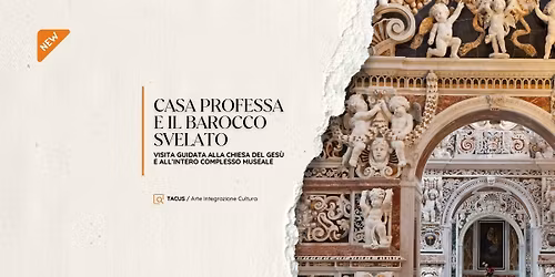 Casa Professa e il barocco svelato. Visita guidata