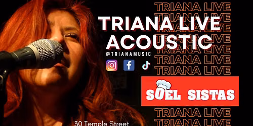 TRIANA Live Acoustic at Soel Sistas