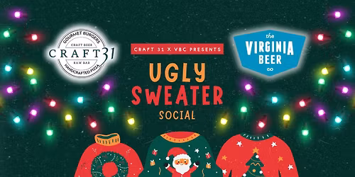 \ud83c\udf84Ugly Sweater Social: Pint Night with The Virginia Beer Company\ud83c\udf7a