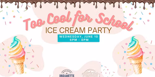 Too Cool for School Ice Cream Party