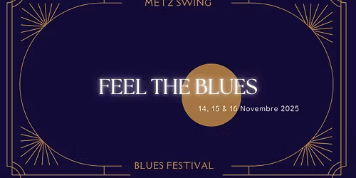 Feel the blues - Festival