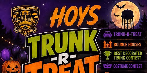 HOYS TRUNK-R-TREAT SPOOKTACULAR!