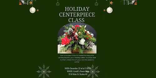 Holiday Centerpiece Class