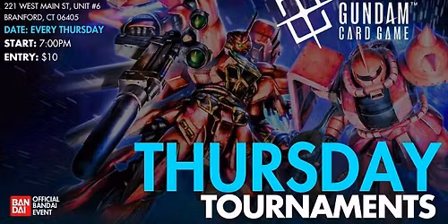 Gundam TCG Thursday Tournaments