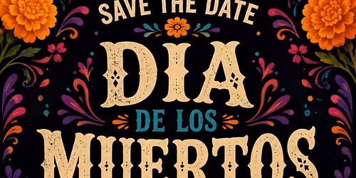 D\u00eda de los Muertos Fundraiser
