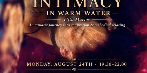 Redefining Intimacy - In Warm Water