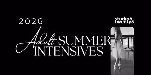 Adult SUMMER INTENSIVE