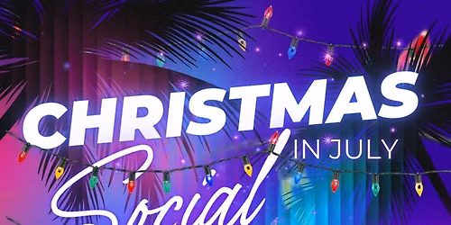 CHRISTMAS.... IN JULY! GRAND PRIZE PARTY