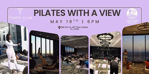 Pilates With A View | Tower Club Dallas