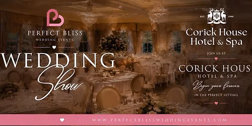 Corick House Hotel & Spa Wedding Show