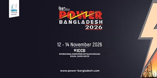 28th Power Bangladesh International Expo 2026