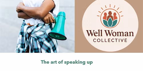 Moorland Well Woman Collective: 'The Art of speaking up' - 11 June 2026