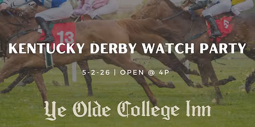 Kentucky Derby Watch Party | Ye Olde College Inn