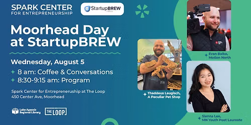 Startup BREW Fargo: Moorhead Takeover Day