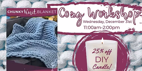 Cozy Workshop | 25% off DIY Candle!