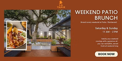 Weekend Patio Brunch at La Tapiz \u2013 DoubleTree by Hilton Laredo