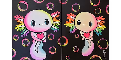 Rainbow Axolotl Love - Paint and Sip in New Braunfels | Classpop!\u2122
