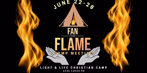 Fan The Flame Camp Meeting Fusion Lexington & Paradise Church