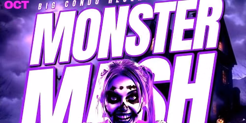 Big Condo Records Presents Monster Mash