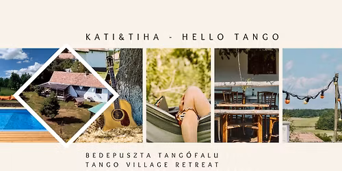 Bedepuszta Tang\u00f3falu \/ Tango Village Retreat