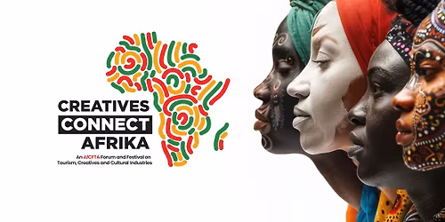 Creatives Connect Africa 2025 \u2013 The Inaugural Festival & Forum