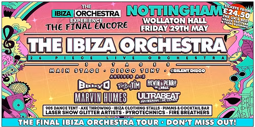 The Ibiza Orchestra Experience: The Final Encore - Nottingham 2026