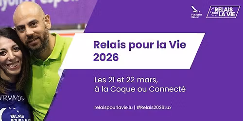 Relais pour la Vie 2026 | Ensemble, relayons l\u2019espoir !