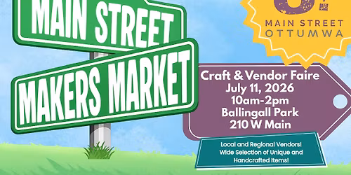 Main Street Makers Market - Downtown Craft and Vendor Faire