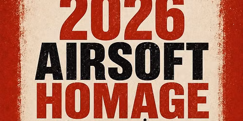 2026 Airsoft Homage