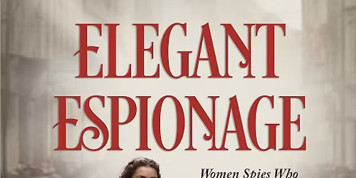 FEB 2026 - N. Ga Book Club - ELEGANT ESPIONAGE