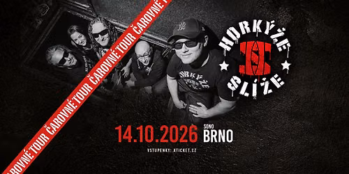 Hork\u00fd\u017ee Sl\u00ed\u017ee \u010carovn\u00e9 tour 2026 | Brno
