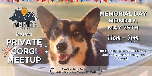 Memorial Day Corgi Meetup at Two Shepherds Taproom!