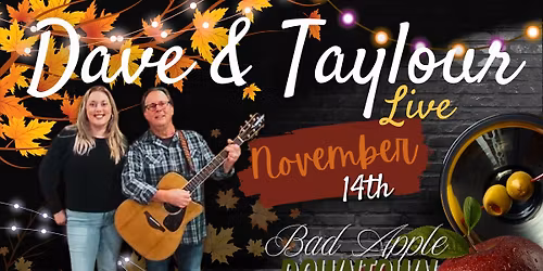 Dave & Taylour Scanlin Live - Bad Apple Downtown