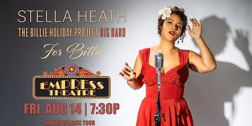 The Billie Holiday Project Big Band at Historic Empress Theatre in Vallejo