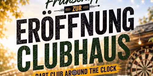 Fr\u00fchschoppen zur Er\u00f6ffnung Clubhaus