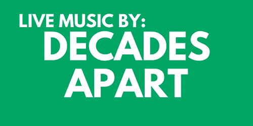 Live Music by Decades Apart