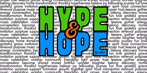 Hype & Hope