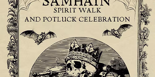 Samhain Spirit Walk and Potluck Celebration