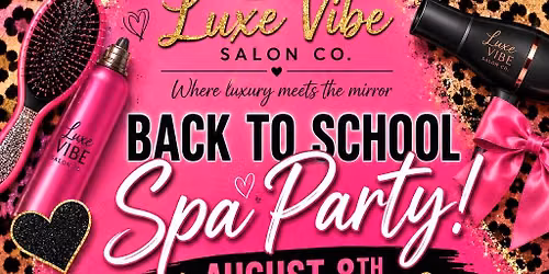 Back to School Spa Party