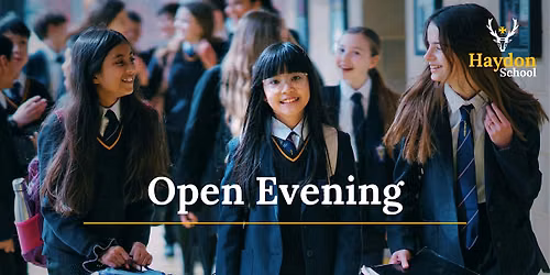 Haydon School Open Evening | Meet Our New Headteacher