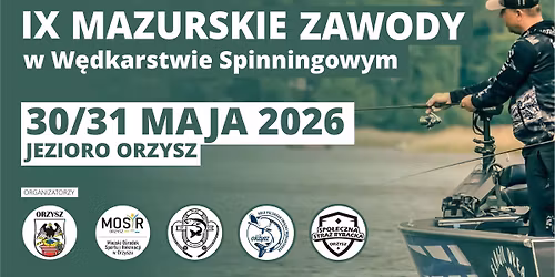 IX Mazurskie Zawody w W\u0119dkarstwie Spinningowym
