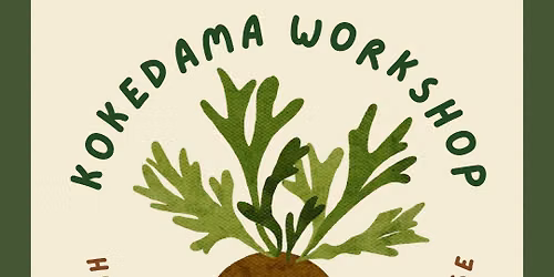 Kokedama Workshop | Sunday 9\/20 4PM