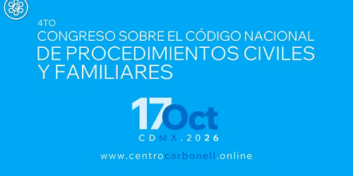 4to Congreso sobre el C\u00f3digo Nacional de Procedimiento Civiles y Familiares