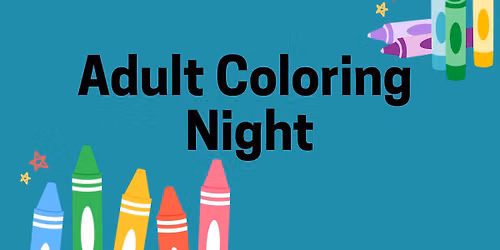 Adult Coloring Night