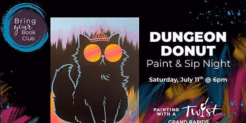 Dungeon Donut Paint & Sip Night | Twist Grand Rapids