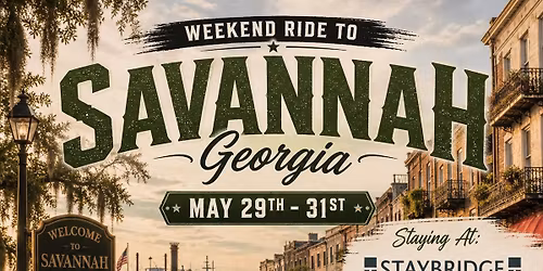 Ride to Savannah Weekend