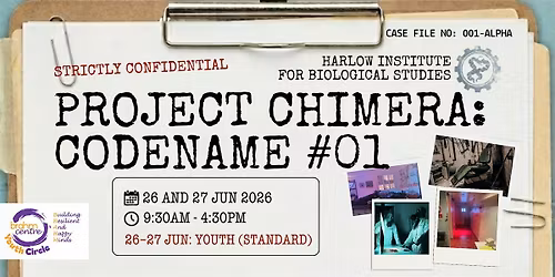 Project Chimera: Codename #01  Escape Room (12 \u2013 20 years old)